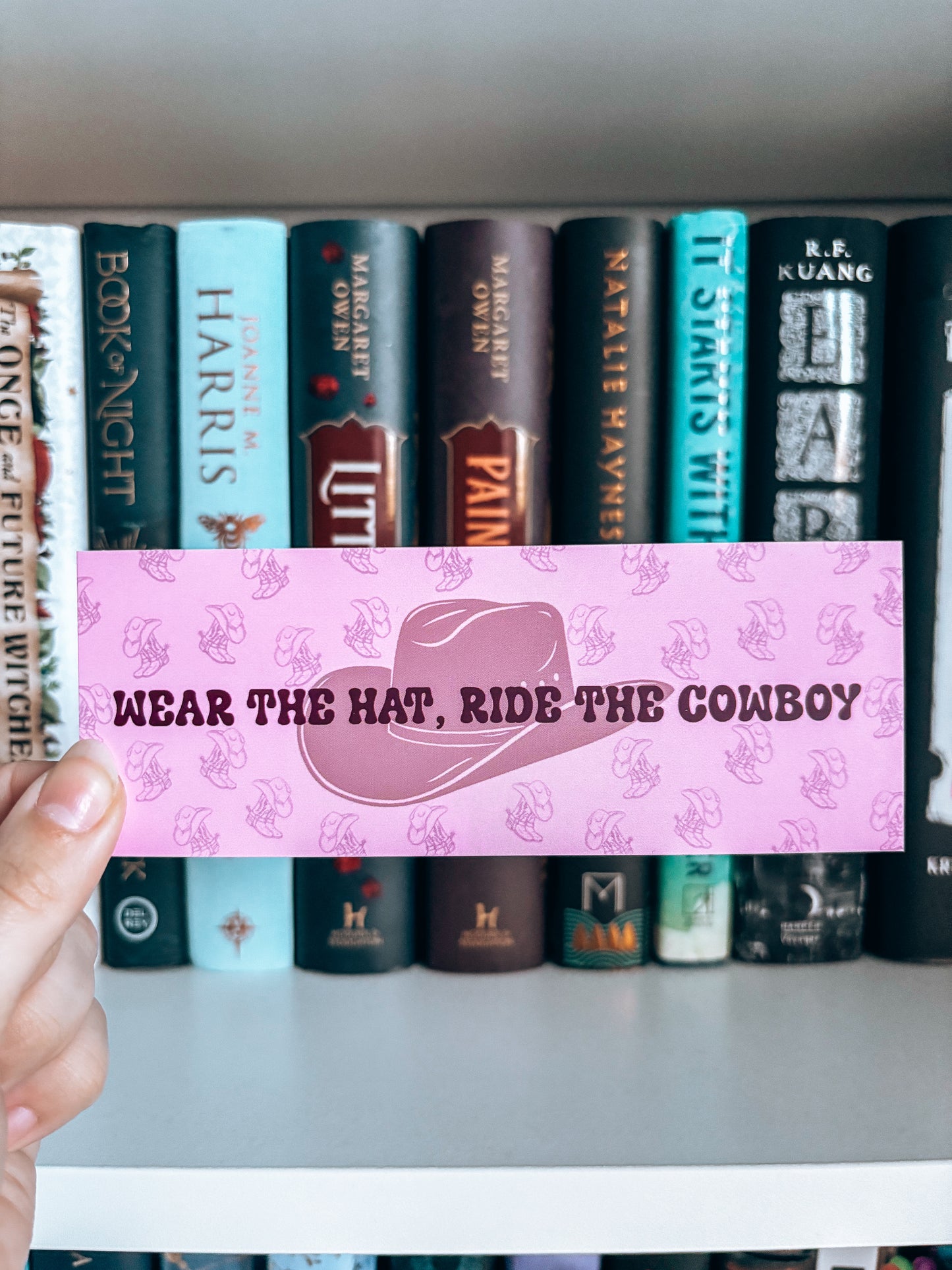 Wear The Hat, Ride The Cowboy Bookmark